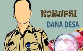 Dugaan Korupsi ADD dan DD Senilai Ratusan Miliar Diusut