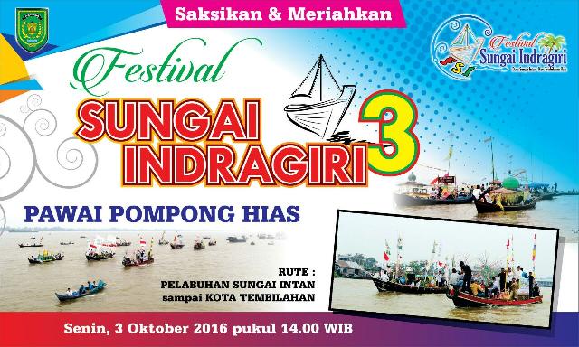 Ini Waktu Mulainya Festival Sungai Indragiri Hari Ini